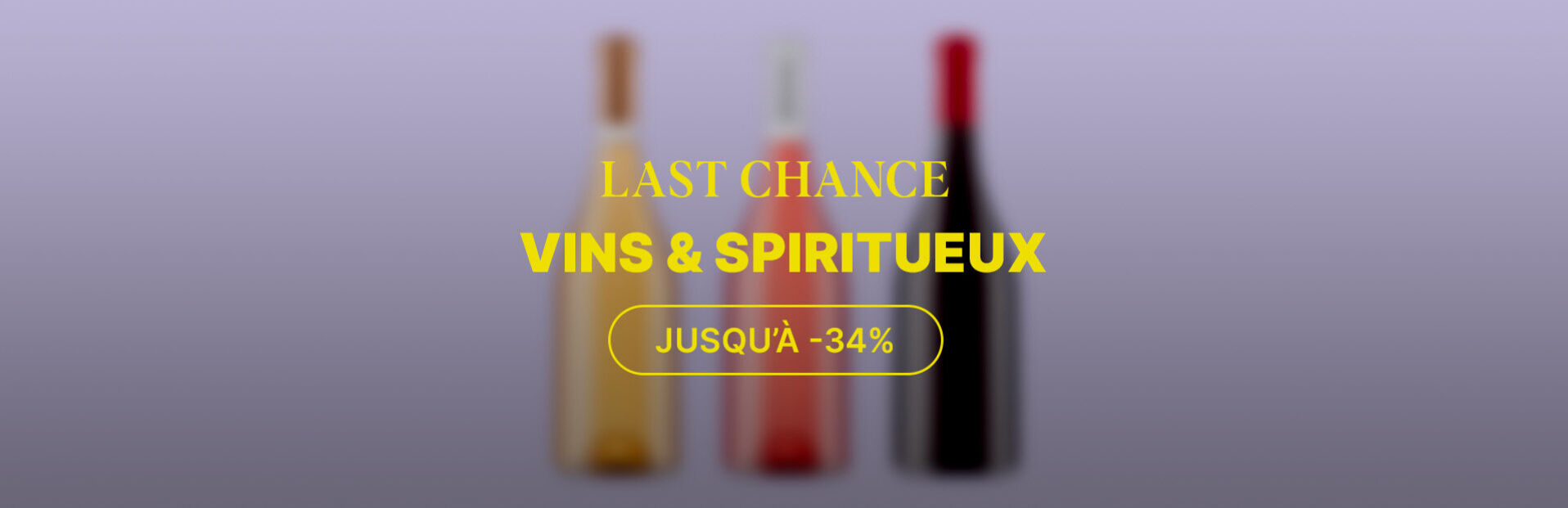 Vente Privée Dernière chance Vins & Spiritueux
