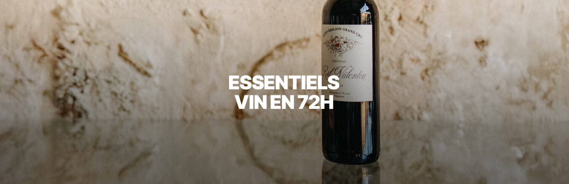Vente Privée Essentiels Vin en 72h