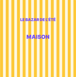 Outlet Bazar de l'été Maison & Décoration