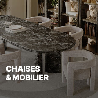 Outlet Chaises & Mobilier