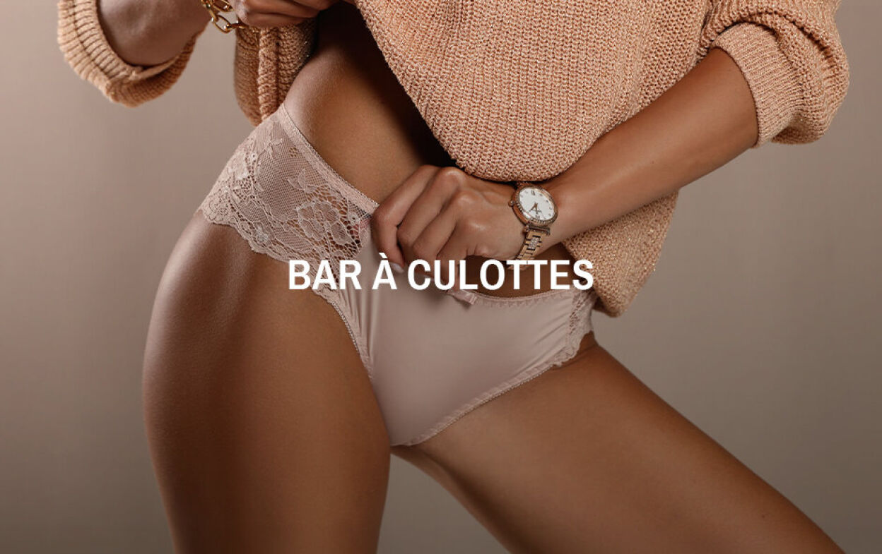 Vente Privée Bar à culottes