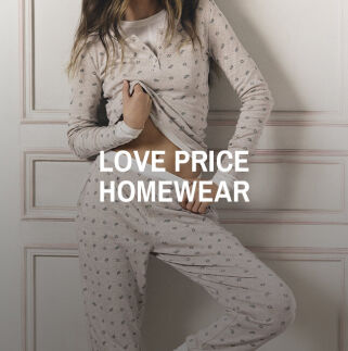 Outlet Love Price Homewear