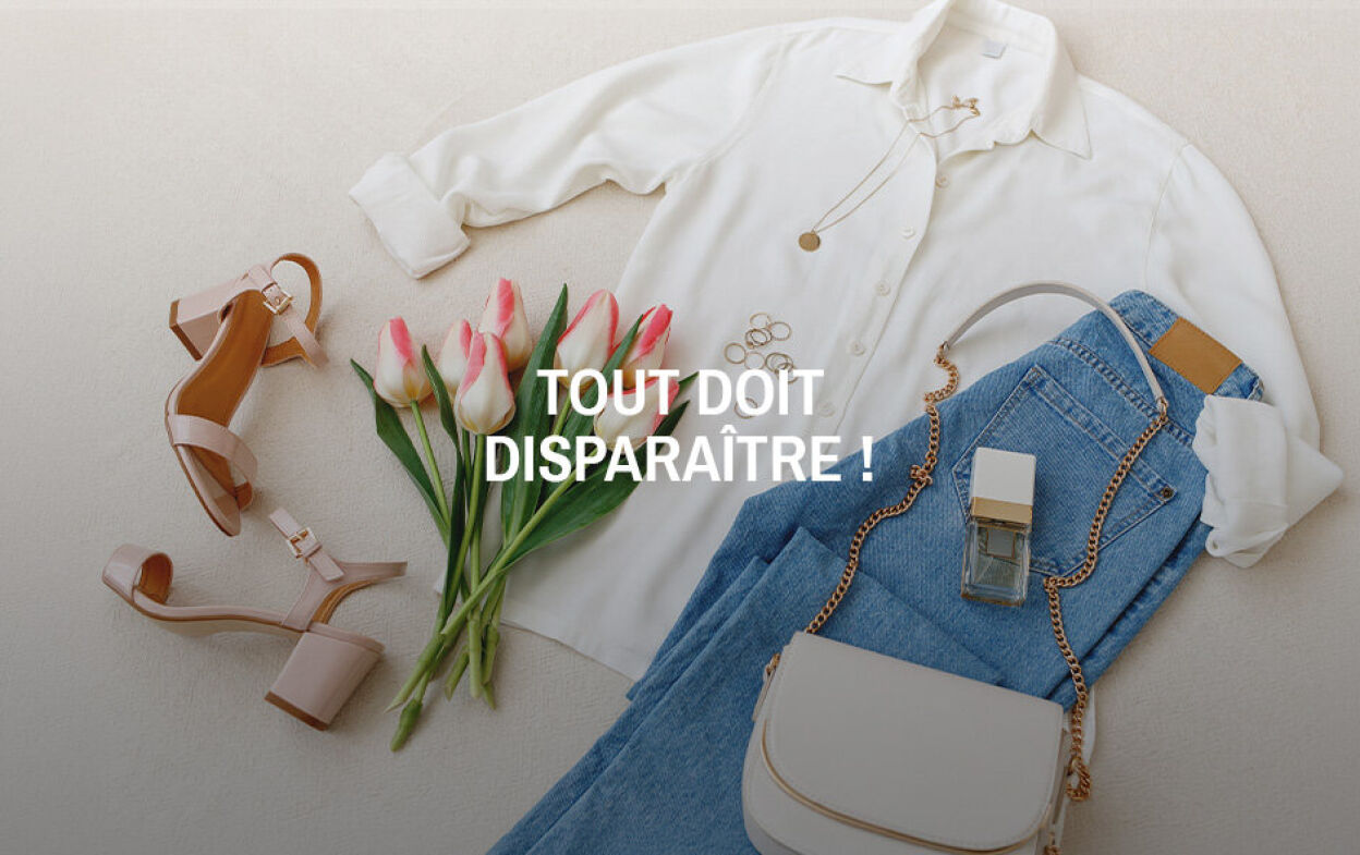 Vente Privée Tout doit disparaître