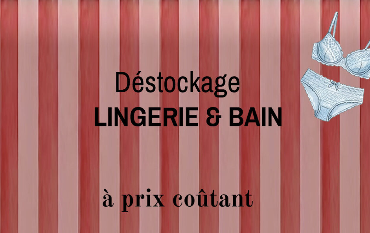 Vente Privée Déstockage Lingerie & Bain