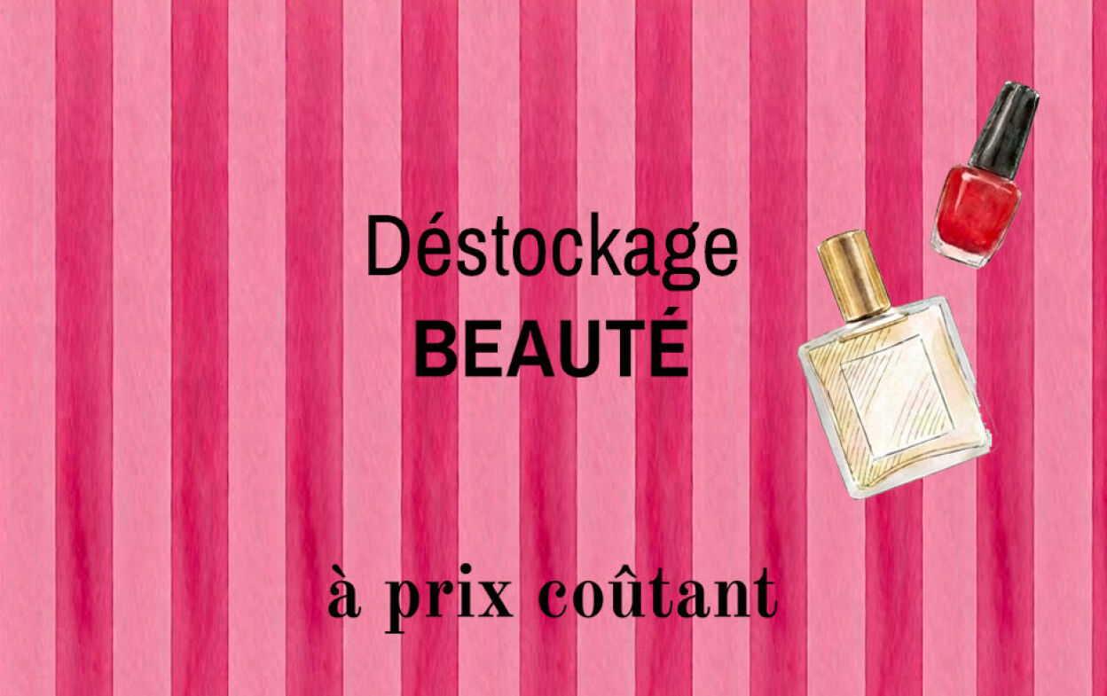 Vente Privée Déstockage Beauté