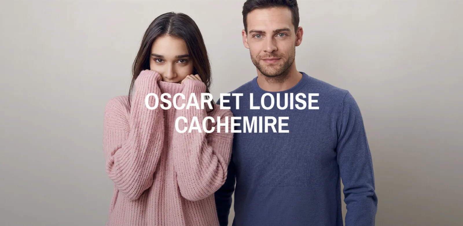 Oscar et Louise Cachemire