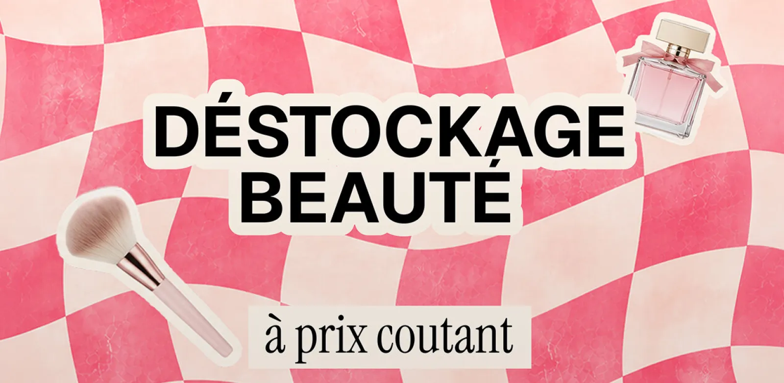 Déstockage Beauté