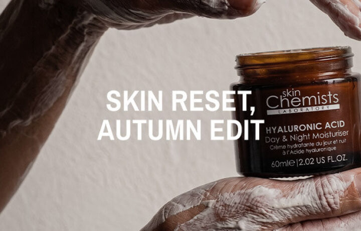 Skin Reset, Autumn Edit