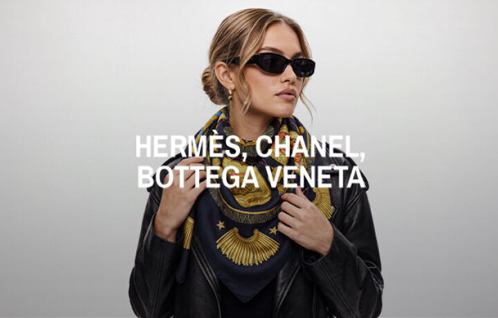 Hermès, Chanel, Bottega Veneta