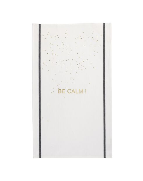 Torchon Be calm Or blanc - 80x50 cm