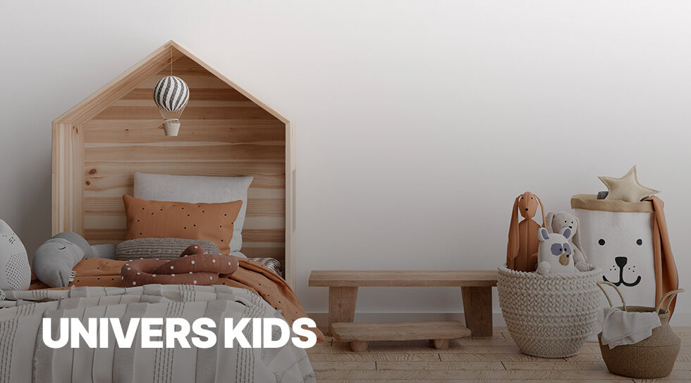 UNIVERS KIDS à super prix sur BAZARCHIC