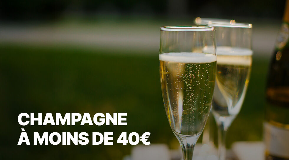 CHAMPAGNE A MOINS DE 40 en soldes chez BAZARCHIC
